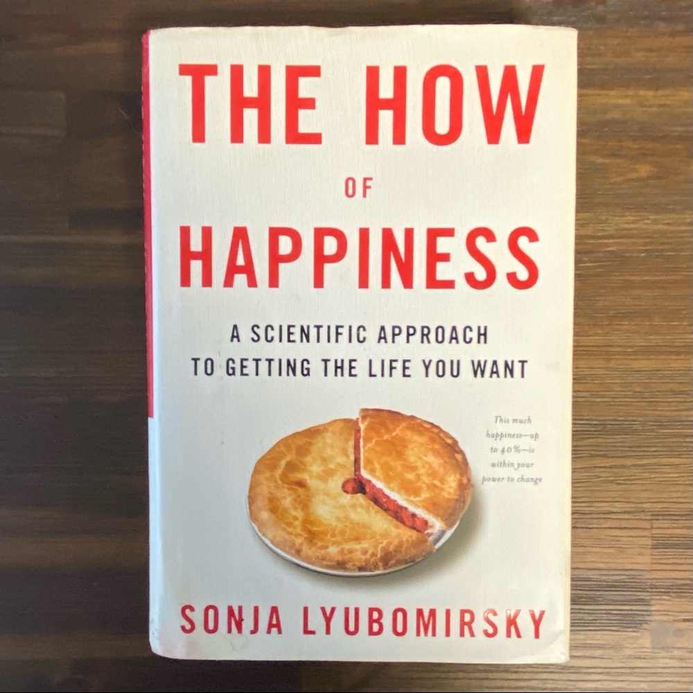 🔷 {3/$20} “The How of Happiness” Hardcover Book - By Sonja Lyubomerski